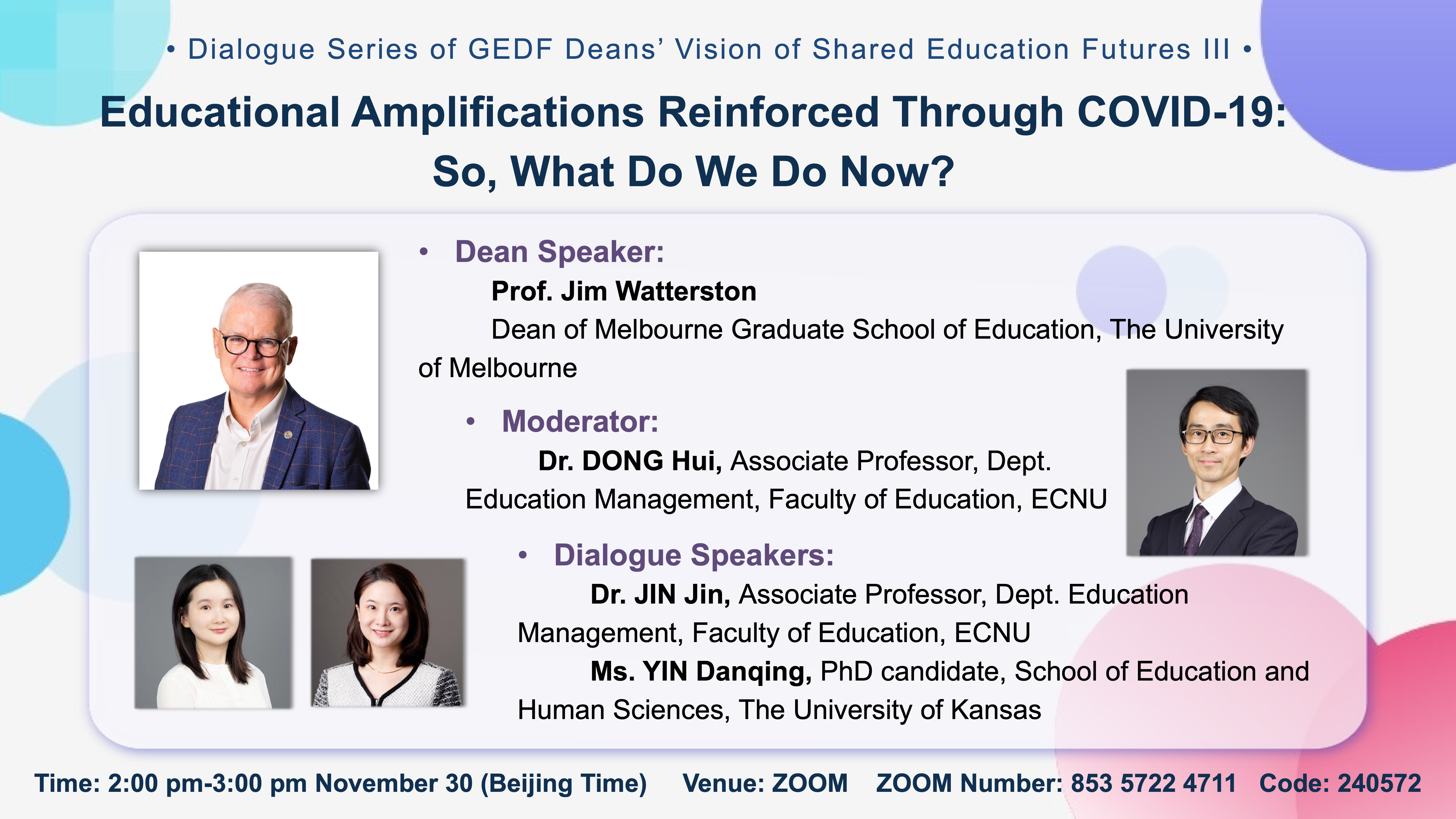 Dialogue Series of GEDF Deans’Vision of Shared Education Futures III